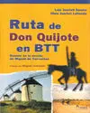 RUTA DE DON QUIJOTE EN BTT. BASADA EN LA NOVELA DE MIGUEL DE CERVANTES