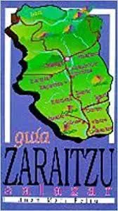 ZARAITZU. GUIA DE LOS VALLES NAVARROS