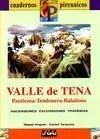 VALLE DE TENA. PANTICOSA-TENDENERA-BALAITOUS