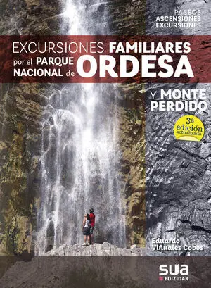 EXCURSIONES FAMILIARES POR EL PARQUE NACIONAL DE ORDESA Y MONTE PERDIDO