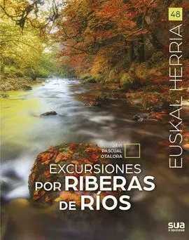 EXCURSIONES POR RIBERAS DE RÍO EN EUSKAL HERRÍA