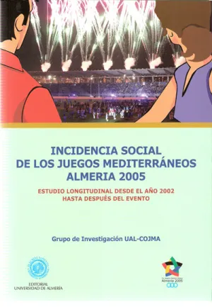 INCIDENCIA SOCIAL DE LOS JUEGOS MEDITERRÁNEOS ALMERIA 2005
