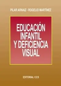 EDUCACIÓN INFANTIL Y DEFICIENCIA VISUAL