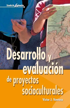 DESARROLLO Y EVALUACION DE PROYECTOS SOCIOCULTURALES