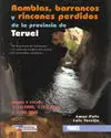 RAMBLAS, BARRANCOS Y RINCONES PERDIDOS DE LA PROVINCIA DE TERUEL