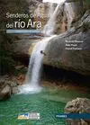 SENDEROS DE AGUA DEL RÍO ARA. BARRANQUISMO EN SOBRARBE