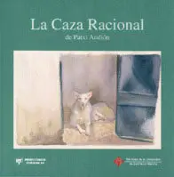 LA CAZA RACIONAL