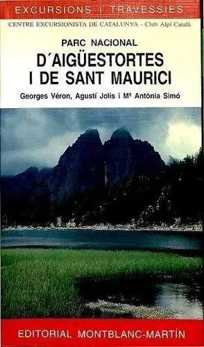 PARQUE NACIONAL DE AIGÚESTORTES Y DE SANT MAURICI