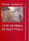 AVES DE PRESA DE BAJO VUELO SU IMPORTANCIA,  CUIDADOS Y ADIESTRAMIENTO