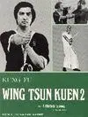 KUNG FU. WING TSUN KUEN VOL. 2