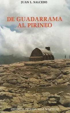 DE GUADARRAMA AL PIRINEO DE GUADARRAMA AL PIRINEO