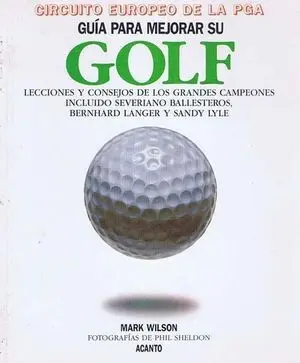 GUIA PARA MEJORAR SU GOLF