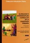 GLOBALIDAD E INTERDISCIPLINA CURRICULAR EN LA ENSEÑANZA PRIMARIA