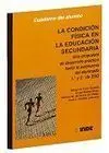 LA CONDICION FISICA EN LA E.S.O. CUADERNO DEL ALUMNO 1º Y 2º DE ESO