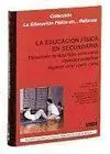 LA E.F. SECUNDARIA UNIDADES DIDACTICAS SEGUNDO CICLO: TERCER CURSO