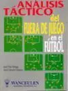 ANALISIS TACTICO DEL FUERA DE JUEGO EN EL FUTBOL