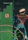 TÁNDEM 7: DEPORTE Y EDUCACIÓN TÁNDEM 7: DEPORTE Y EDUCACIÓN