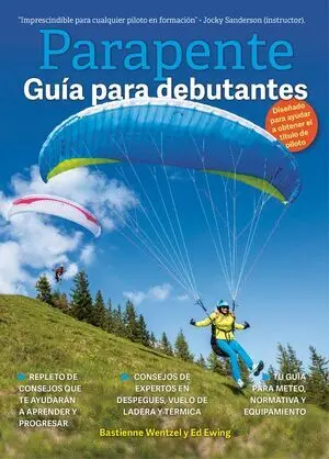 PARAPENTE GUÍA PARA DEBUTANTES