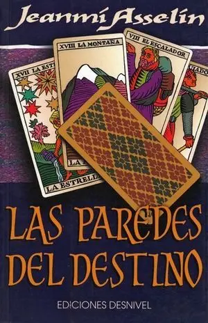 LAS PAREDES DEL DESTINO