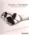 JUEGOS Y DEPORTES TRADICIONALES DE ESPAÑA