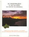 EL MAESTRAZGO, L´ALCALATEN, DUCADO DE VILLAHERMOSA