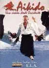 AIKIDO. UNA VISIÓN DESDE OCCIDENTE