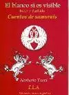 EL BLANCO SI ES VISIBLE BUDO Y BUSHIDO CUENTOS DE SAMURAIS EL BLANCO SI ES VISIBLE BUDO Y BUSHIDO CUENTOS DE SAMURAIS