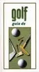GUIA DE GOLF