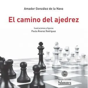 EL CAMINO DEL AJEDREZ