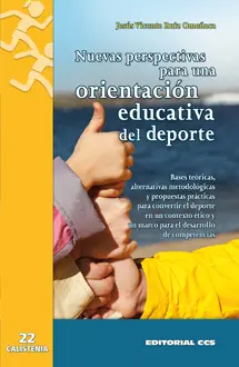 NUEVAS PERSPECTIVAS PARA UNA ORIENTACIÓN EDUCATIVA DEL DEPORTE