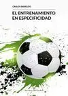 EL ENTRENAMIENTO EN ESPECIFICIDAD