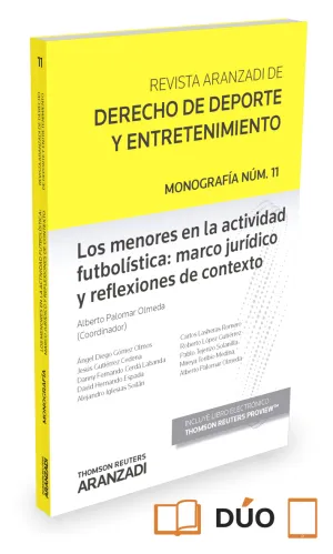 LOS MENORES EN LA ACTIVIDAD FUTBOLÍSTICA: MARCO JURÍDICO Y REFLEXIONES DE CONTEX