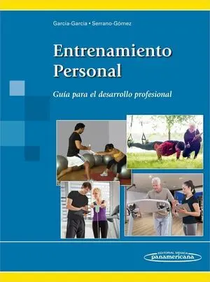 ENTRENAMIENTO PERSONAL: GUÍA PARA EL DESARROLLO PROFESIONAL