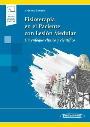 FISIOTERAPIA EN EL PACIENTE CON LESIÓN MEDULAR