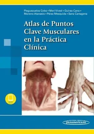 ATLAS DE PUNTOS CLAVE MUSCULARES EN LA PRÁCTICA CLÍNICA