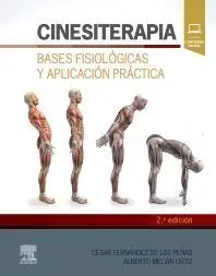 CINESITERAPIA 2ª ED. BASES FISIOLÓGICAS Y APLICACIÓN PRÁCTICA