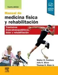 MANUAL DE MEDICINA FÍSICA Y REHABILITACIÓN 4ªED 20