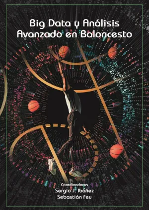 BIG DATA Y ANÁLISIS AVANZADO EN BALONCESTO