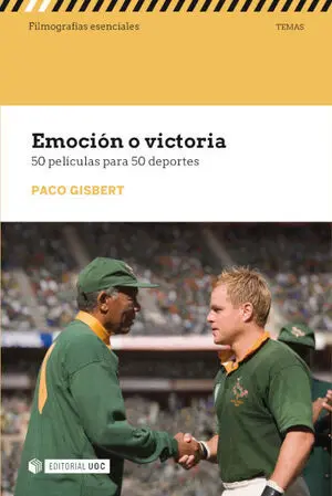 EMOCIÓN O VICTORIA. 50 PELÍCULAS PARA 50 DEPORTES