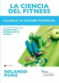 LA CIENCIA DEL FITNESS. ALCANZA TU MÁXIMO POTENCIAL