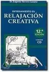 ENTRENAMIENTO EN RELAJACION CREATIVA ENTRENAMIENTO EN RELAJACION CREATIVA