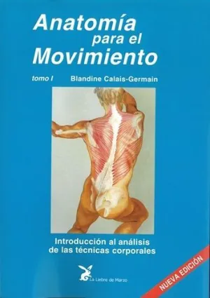 ANATOMIA PARA EL MOVIMIENTO TOMO I 3ª EDICIÓN