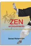 ZEN EN MOVIMIENTO. LA SABIDURÍA DE LAS AAMM