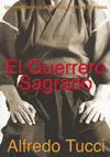 EL GUERRERO SAGRADO