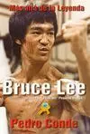 BRUCE LEE: MÁS ALLÁ DE LA LEYENDA