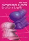 COMPRENDER AJEDREZ JUGADA A JUGADA