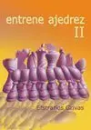 ENTRENE AJEDREZ II. MÉTODO INSTRUCTIVO DE ANÁLISIS