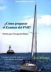 ¿CÓMO PREPARAR EL EXAMEN DEL PNB?. CONTIENE EXÁMENES REALES DEL TEST Y UN MÉTODO DE ESTUDIO