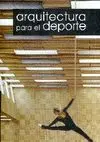 ARQUITECTURA PARA EL DEPORTE