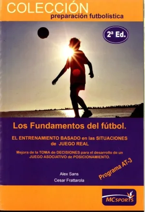 LOS FUNDAMENTOS DEL FÚTBOL. AT3  ETAPA DE RENDIMIENTO